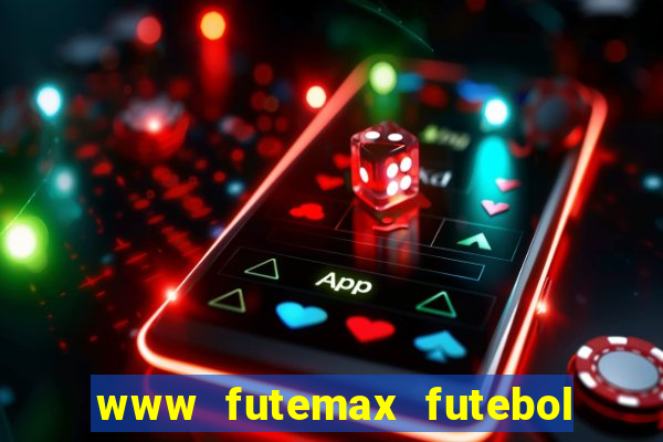 www futemax futebol ao vivo